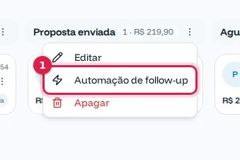 Menu da etapa Proposta enviada com a opção Automação de follow-up