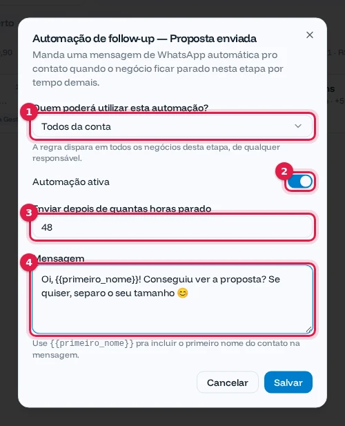 Janela Automação de follow-up da etapa Proposta enviada com Todos da conta, ativa, 48 horas e a mensagem
