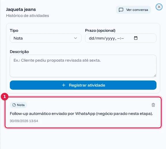 Histórico de atividades do negócio Jaqueta jeans com a nota de follow-up automático