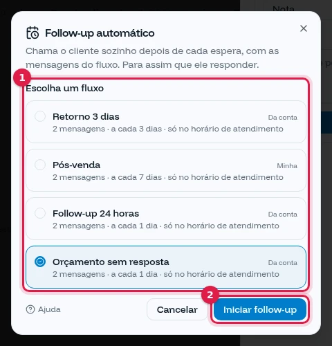 Janela Escolha um fluxo com quatro fluxos e Orçamento sem resposta selecionado