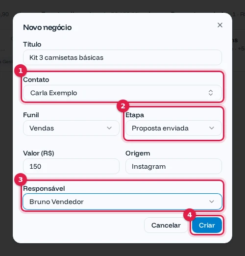 Janela Novo negócio preenchida com cliente, etapa Proposta enviada, valor, origem e responsável