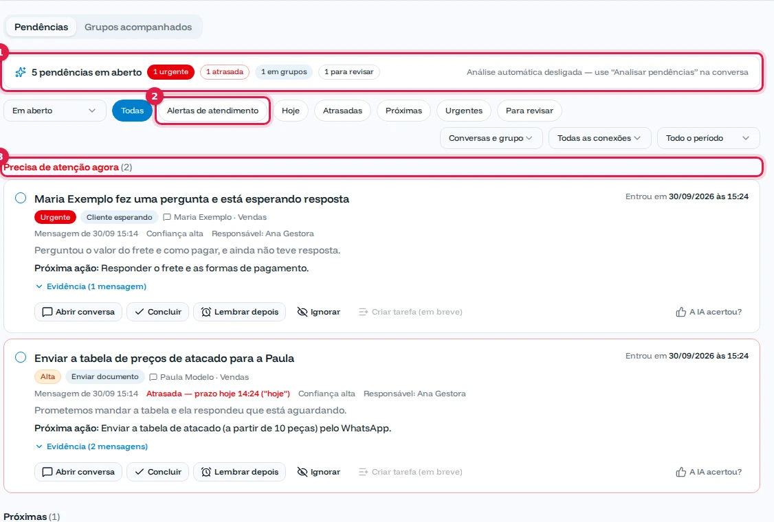 Tela de Pendências com 5 pendências em aberto, os filtros e a seção Precisa de atenção agora