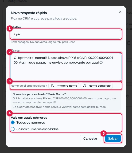 Janela Nova resposta rápida com atalho, texto, botões de nome do cliente, números e Salvar